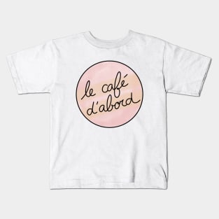 But First, Coffee / Cute Coffee Dates Kids T-Shirt